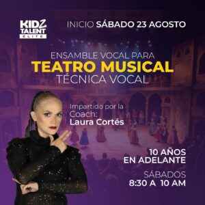 Ensamble Vocal para Teatro Musical – Técnica Vocal 10+